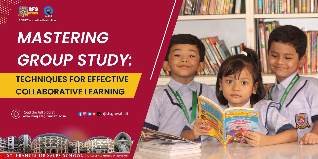 MASTERING GROUP STUDY: TECHNIQUES FOR EFFECTIVE COLLABORATIVE LEARNING