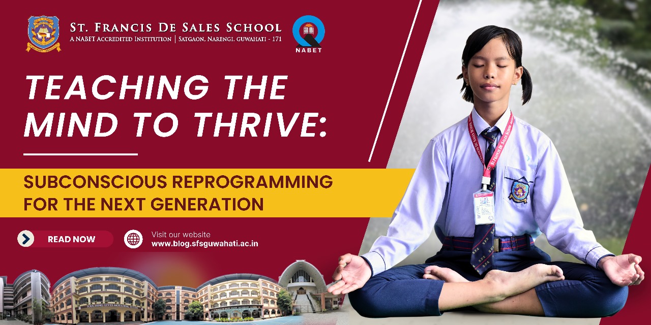 Teaching the Mind to Thrive: Subconscious Reprogramming for the Next Generation