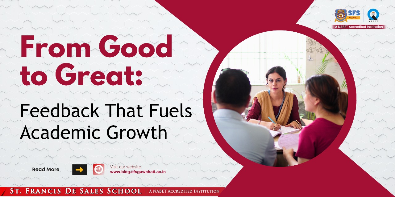 From Good to Great: Feedback That Fuels Academic Growth
