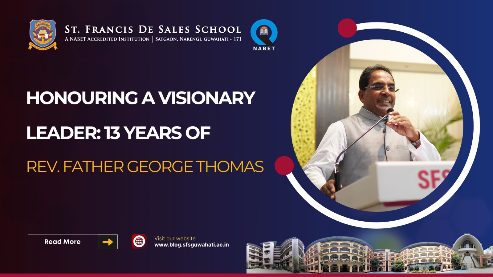 Honouring a Visionary Leader: 13 YEARS OF REV. FATHER GEORGE THOMAS